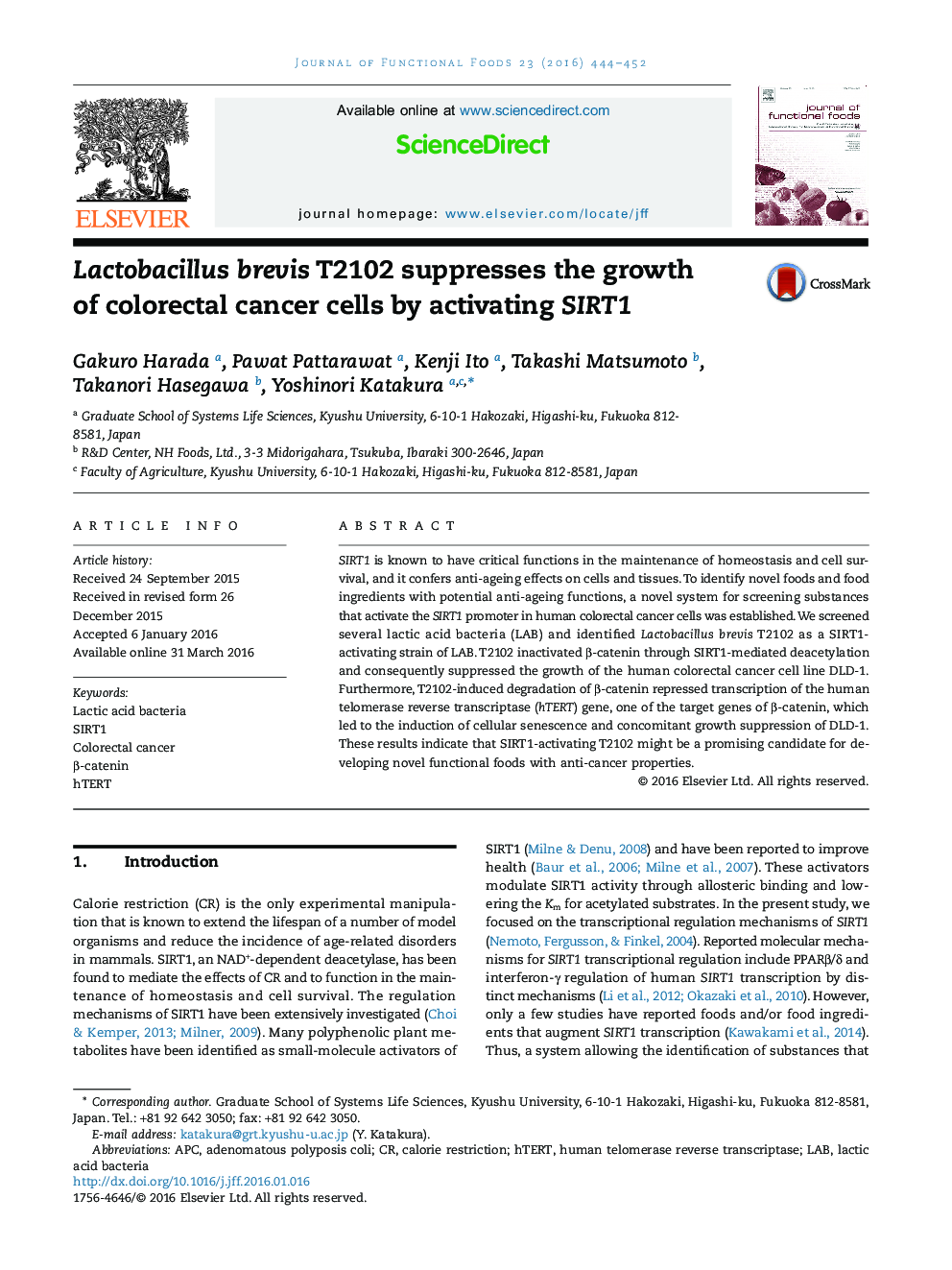 Lactobacillus brevis T2102 suppresses the growth of colorectal cancer cells by activating SIRT1