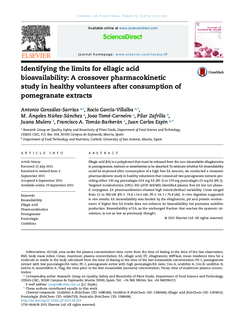 Identifying the limits for ellagic acid bioavailability: A crossover pharmacokinetic study in healthy volunteers after consumption of pomegranate extracts