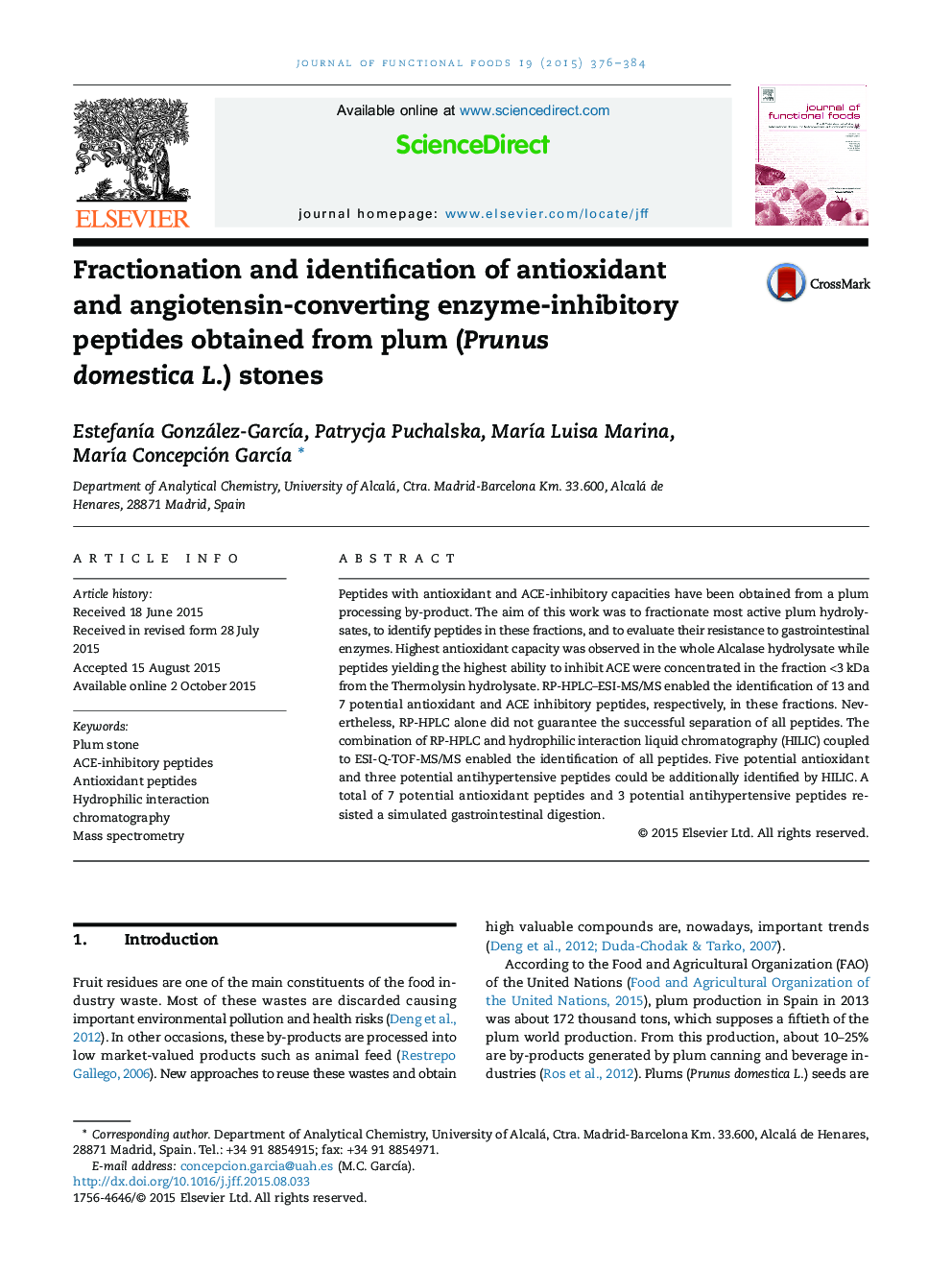 Fractionation and identification of antioxidant and angiotensin-converting enzyme-inhibitory peptides obtained from plum (Prunus domestica L.) stones