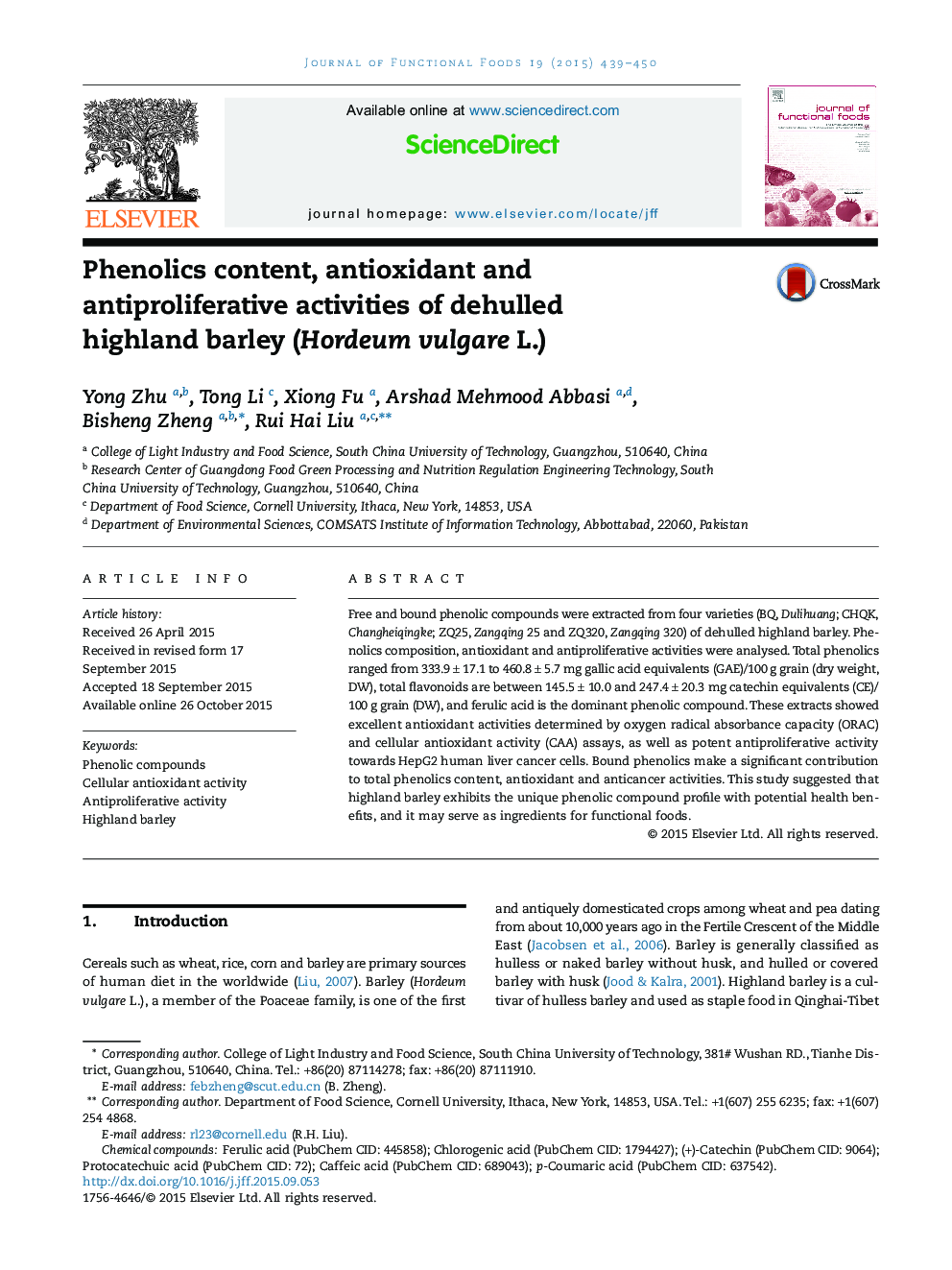 عکس صفحه اول مقاله: Phenolics content, antioxidant and antiproliferative activities of dehulled highland barley (Hordeum vulgare L.) Phenolics content, antioxidant and antiproliferative activities of dehulled highland barley (Hordeum vulgare L.)