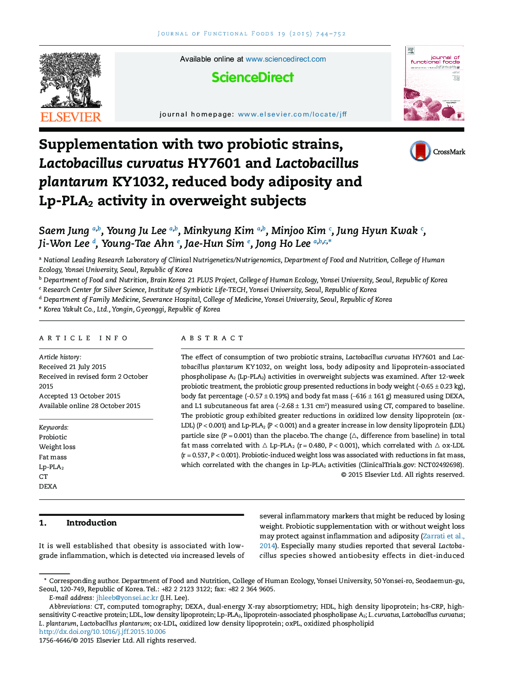 Supplementation with two probiotic strains, Lactobacillus curvatus HY7601 and Lactobacillus plantarum KY1032, reduced body adiposity and Lp-PLA2 activity in overweight subjects