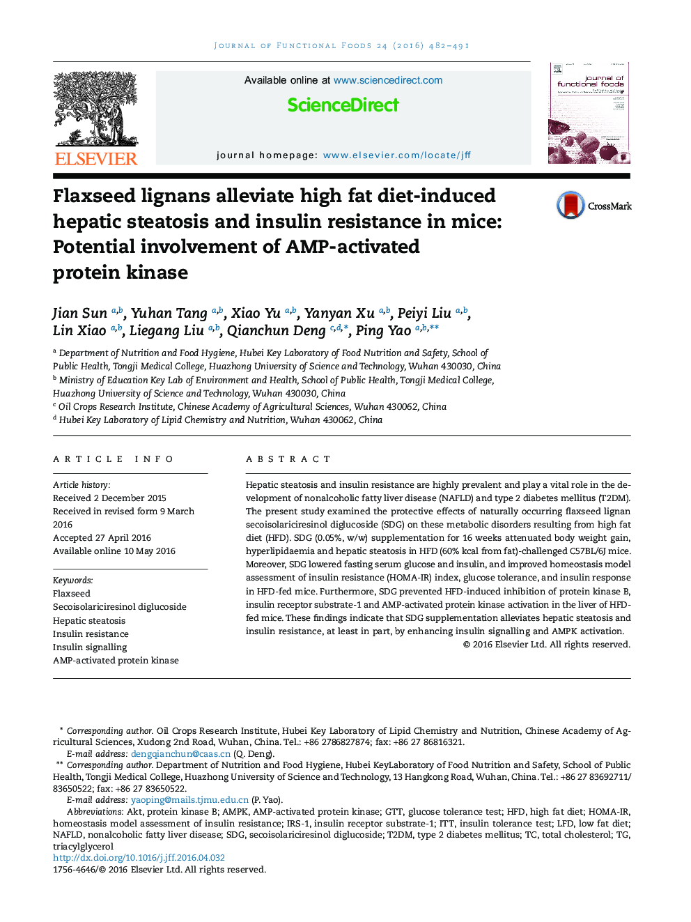 Flaxseed lignans alleviate high fat diet-induced hepatic steatosis and insulin resistance in mice: Potential involvement of AMP-activated protein kinase