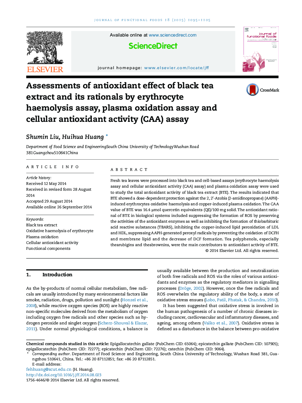 Assessments of antioxidant effect of black tea extract and its rationals by erythrocyte haemolysis assay, plasma oxidation assay and cellular antioxidant activity (CAA) assay 