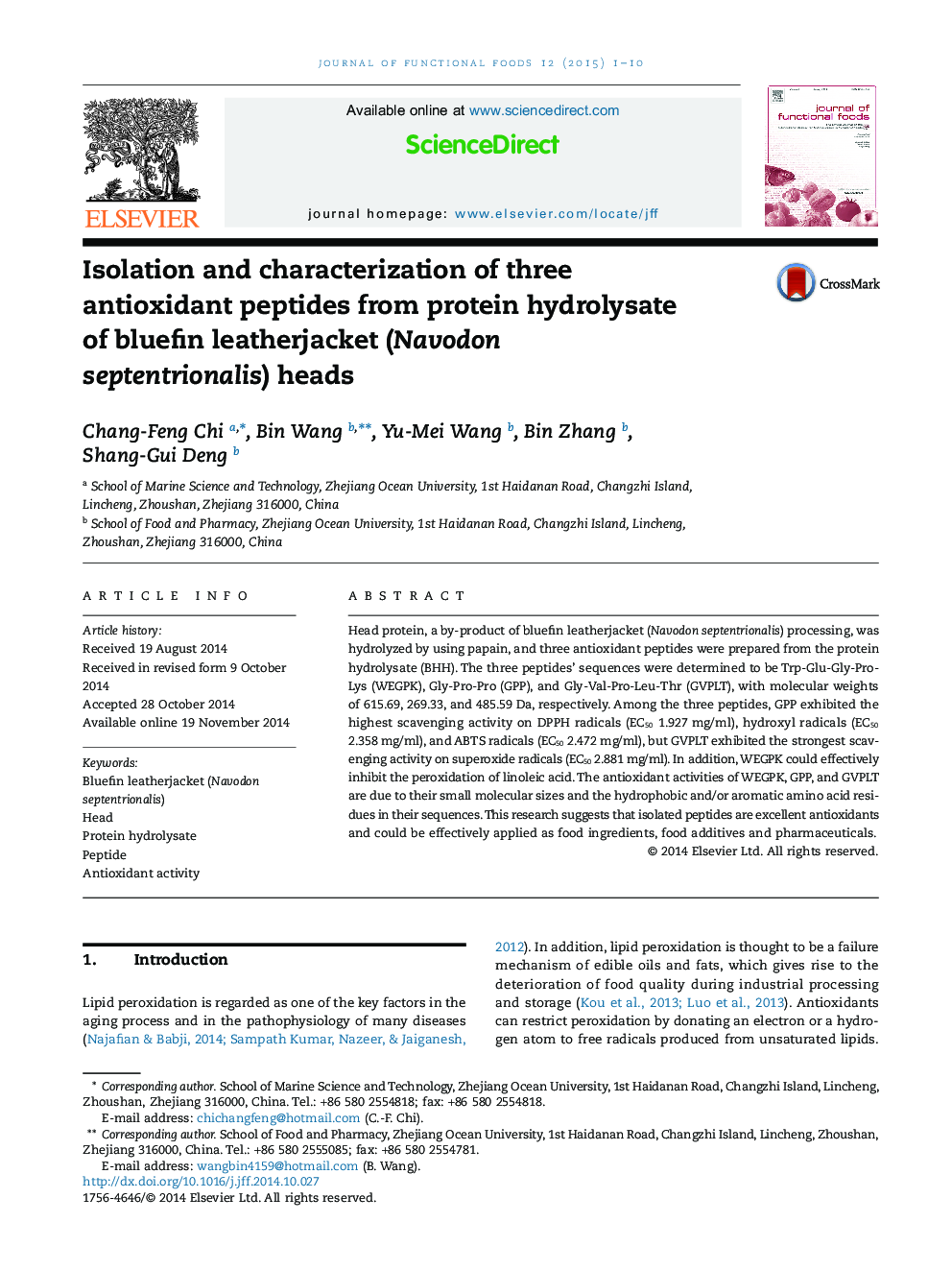 Isolation and characterization of three antioxidant peptides from protein hydrolysate of bluefin leatherjacket (Navodon septentrionalis) heads