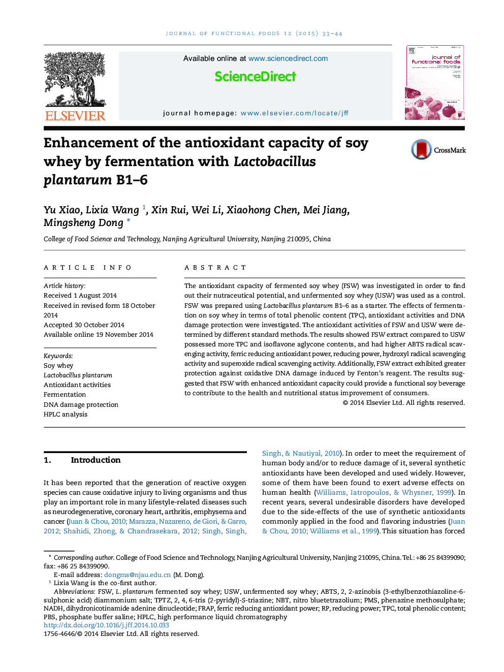 Enhancement of the antioxidant capacity of soy whey by fermentation with Lactobacillus plantarum B1–6