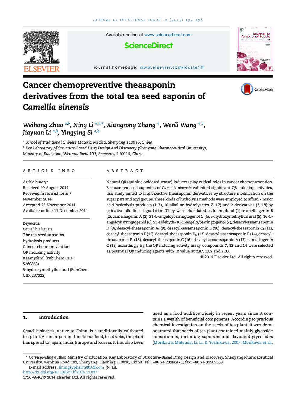 Cancer chemopreventive theasaponin derivatives from the total tea seed saponin of Camellia sinensis