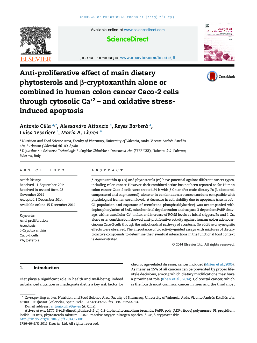 Anti-proliferative effect of main dietary phytosterols and β-cryptoxanthin alone or combined in human colon cancer Caco-2 cells through cytosolic Ca+2 – and oxidative stress-induced apoptosis