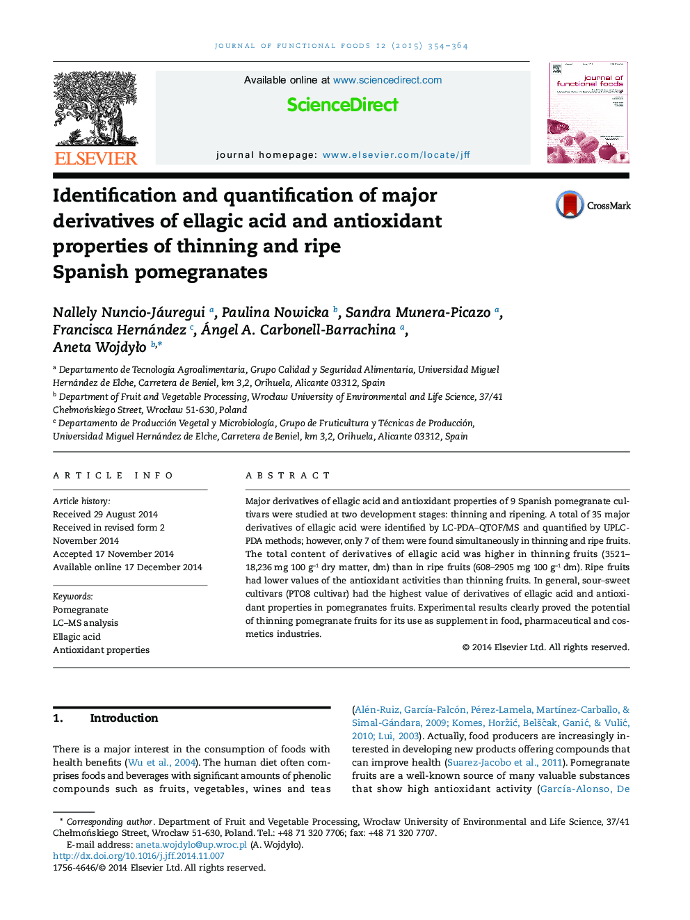 Identification and quantification of major derivatives of ellagic acid and antioxidant properties of thinning and ripe Spanish pomegranates