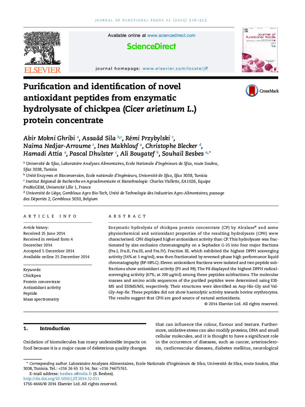 Purification and identification of novel antioxidant peptides from enzymatic hydrolysate of chickpea (Cicer arietinum L.) protein concentrate