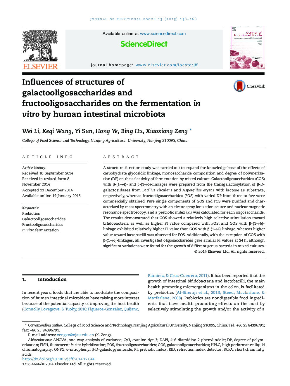 Influences of structures of galactooligosaccharides and fructooligosaccharides on the fermentation in vitro by human intestinal microbiota