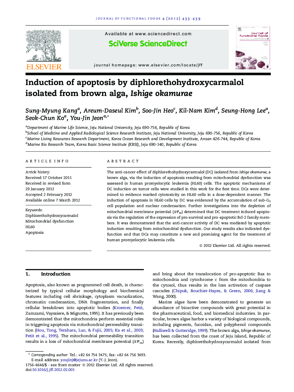 عکس صفحه اول مقاله: Induction of apoptosis by diphlorethohydroxycarmalol isolated from brown alga, Ishige okamurae Induction of apoptosis by diphlorethohydroxycarmalol isolated from brown alga, Ishige okamurae