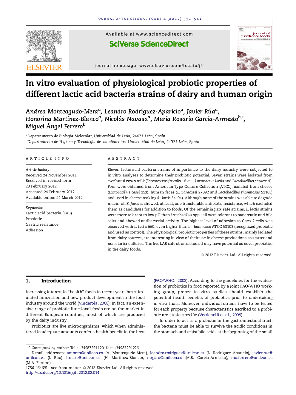 In vitro evaluation of physiological probiotic properties of different lactic acid bacteria strains of dairy and human origin