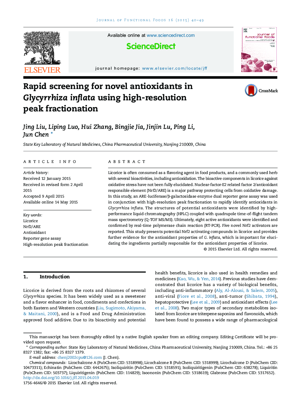 Rapid screening for novel antioxidants in Glycyrrhiza inflata using high-resolution peak fractionation 