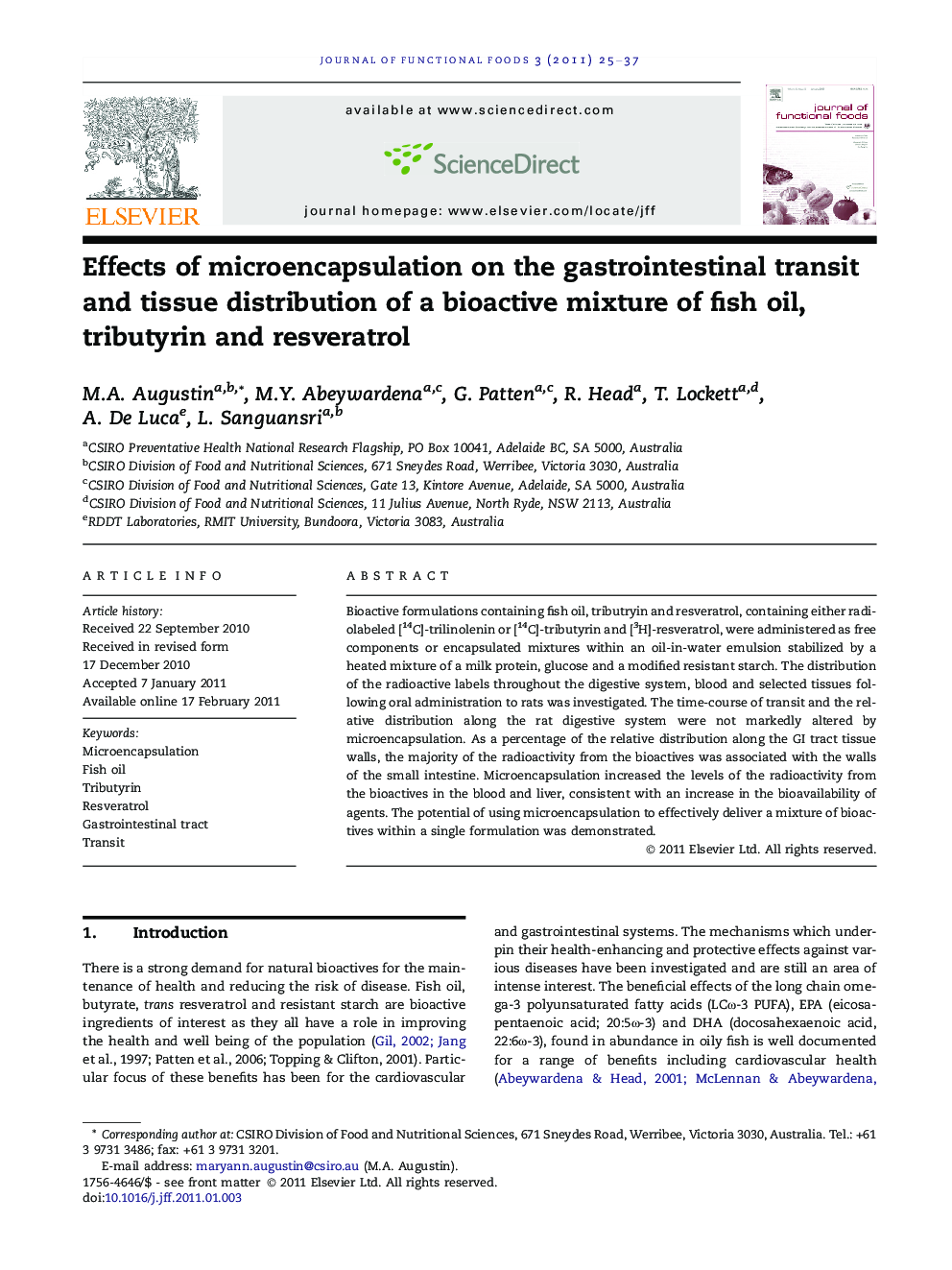 عکس صفحه اول مقاله: Effects of microencapsulation on the gastrointestinal transit and tissue distribution of a bioactive mixture of fish oil, tributyrin and resveratrol Effects of microencapsulation on the gastrointestinal transit and tissue distribution of a bioactive mixture of fish oil, tributyrin and resveratrol