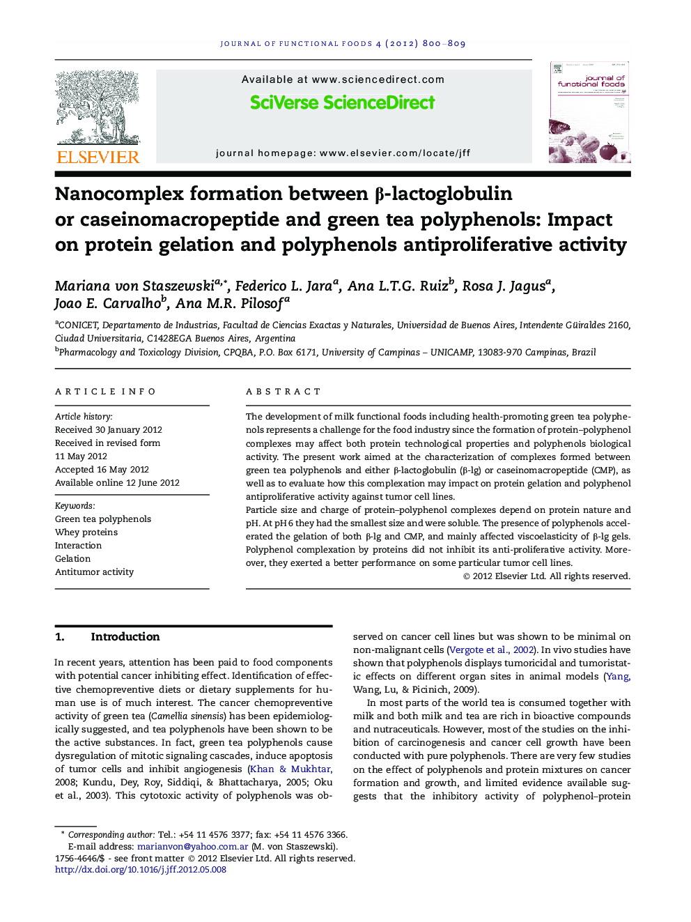 Nanocomplex formation between β-lactoglobulin or caseinomacropeptide and green tea polyphenols: Impact on protein gelation and polyphenols antiproliferative activity