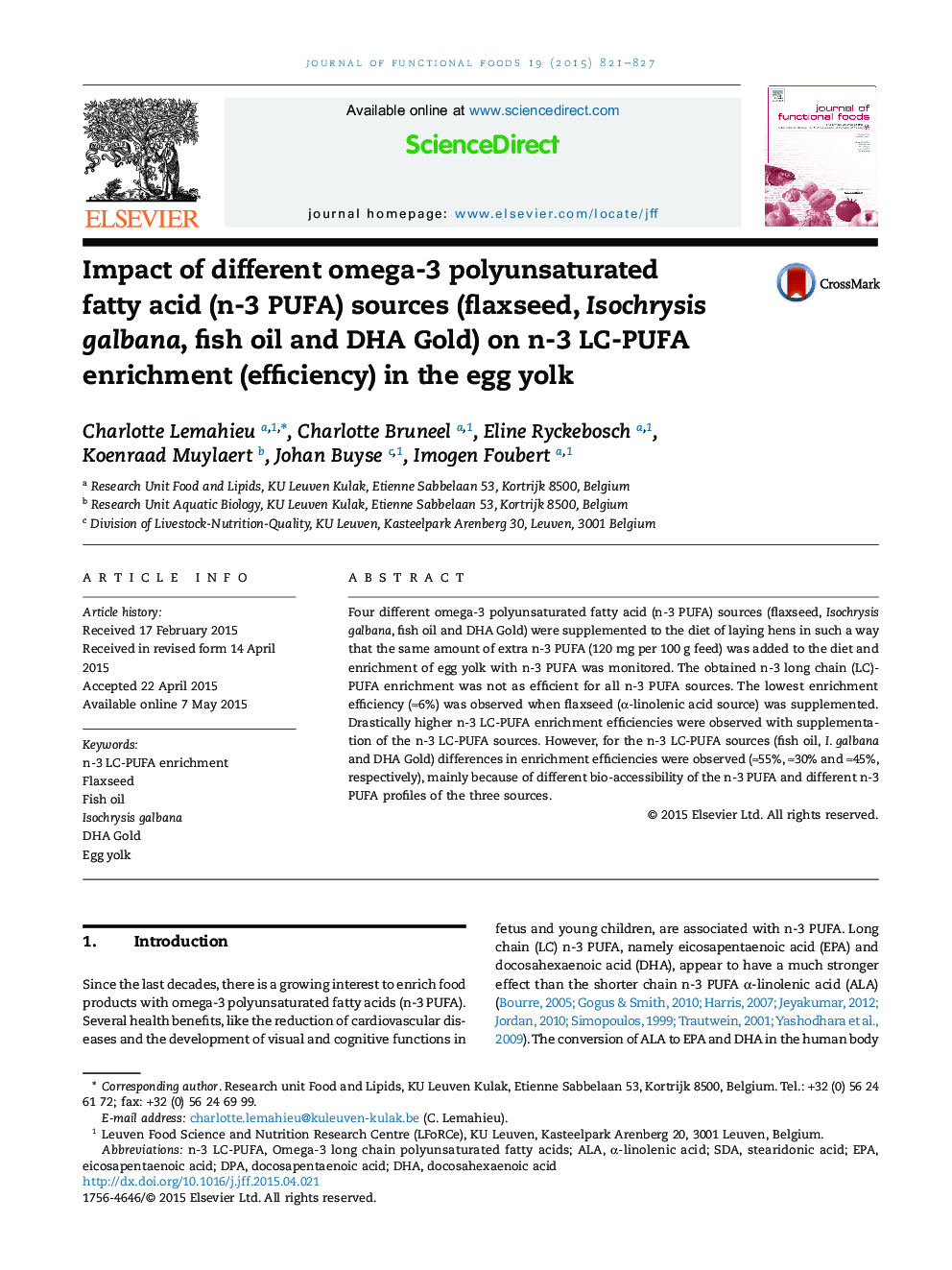 Impact of different omega-3 polyunsaturated fatty acid (n-3 PUFA) sources (flaxseed, Isochrysis galbana, fish oil and DHA Gold) on n-3 LC-PUFA enrichment (efficiency) in the egg yolk