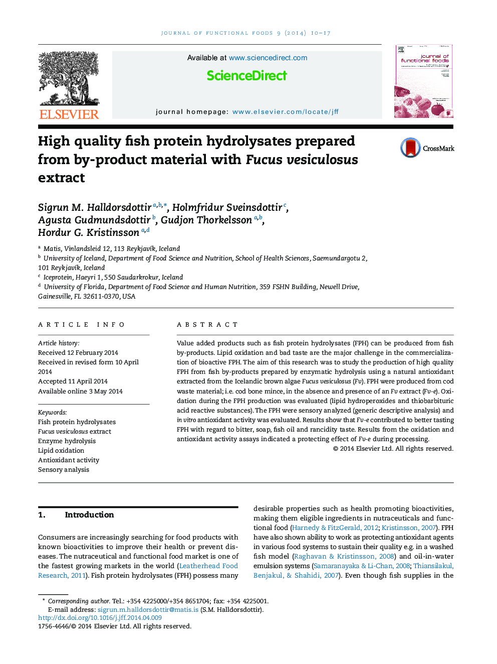 High quality fish protein hydrolysates prepared from by-product material with Fucus vesiculosus extract