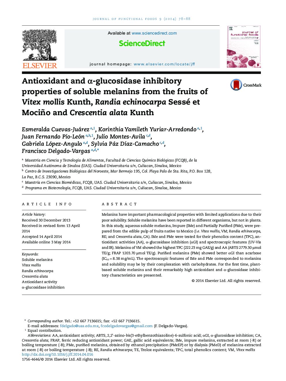 Antioxidant and α-glucosidase inhibitory properties of soluble melanins from the fruits of Vitex mollis Kunth, Randia echinocarpa Sessé et Mociño and Crescentia alata Kunth