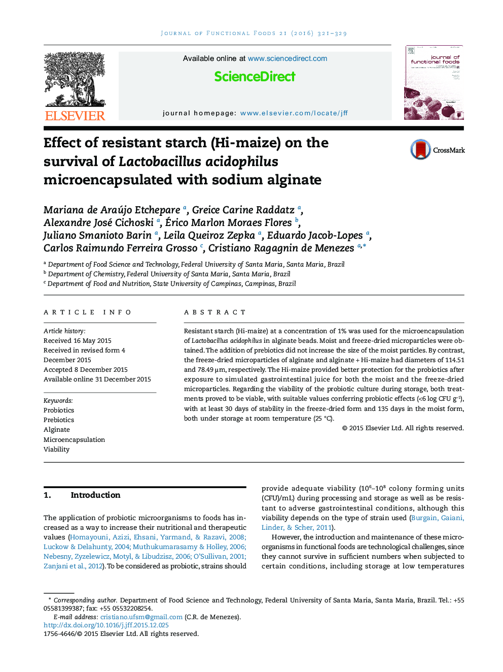 Effect of resistant starch (Hi-maize) on the survival of Lactobacillus acidophilus microencapsulated with sodium alginate
