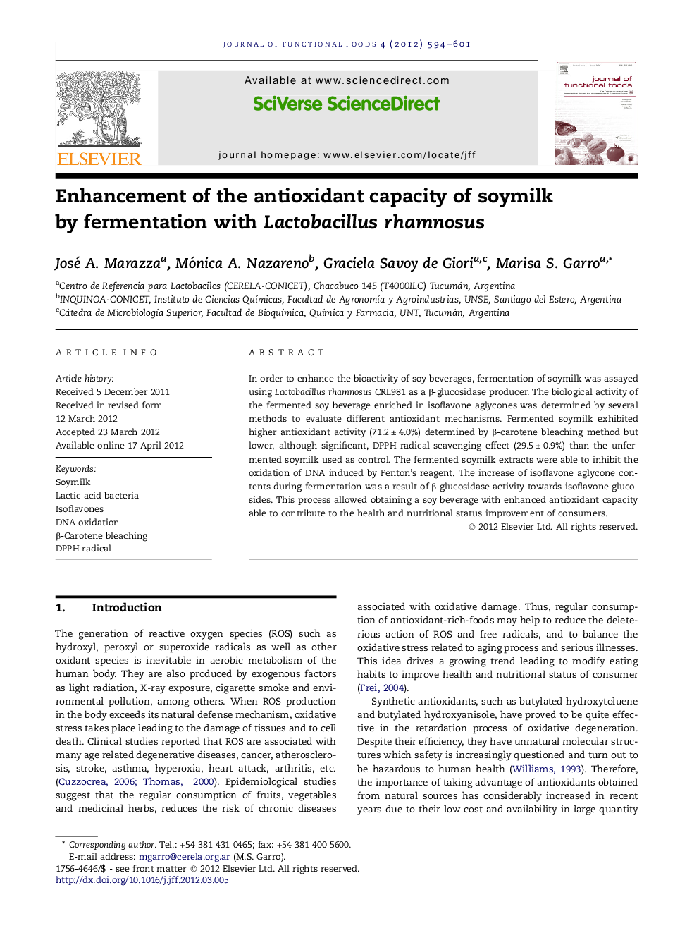 Enhancement of the antioxidant capacity of soymilk by fermentation with Lactobacillus rhamnosus