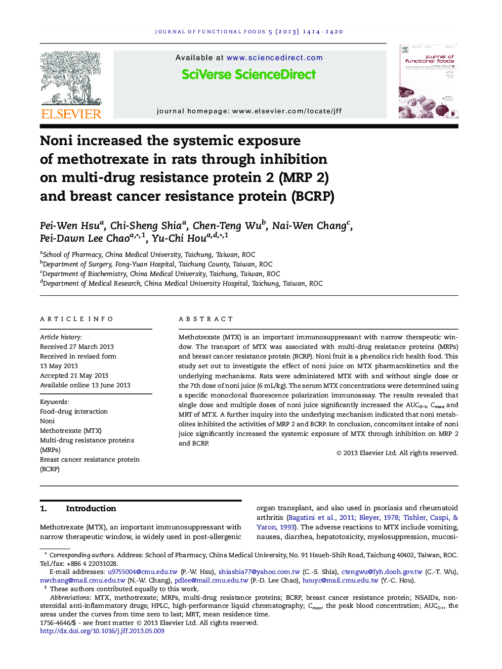 Noni increased the systemic exposure of methotrexate in rats through inhibition on multi-drug resistance protein 2 (MRP 2) and breast cancer resistance protein (BCRP)