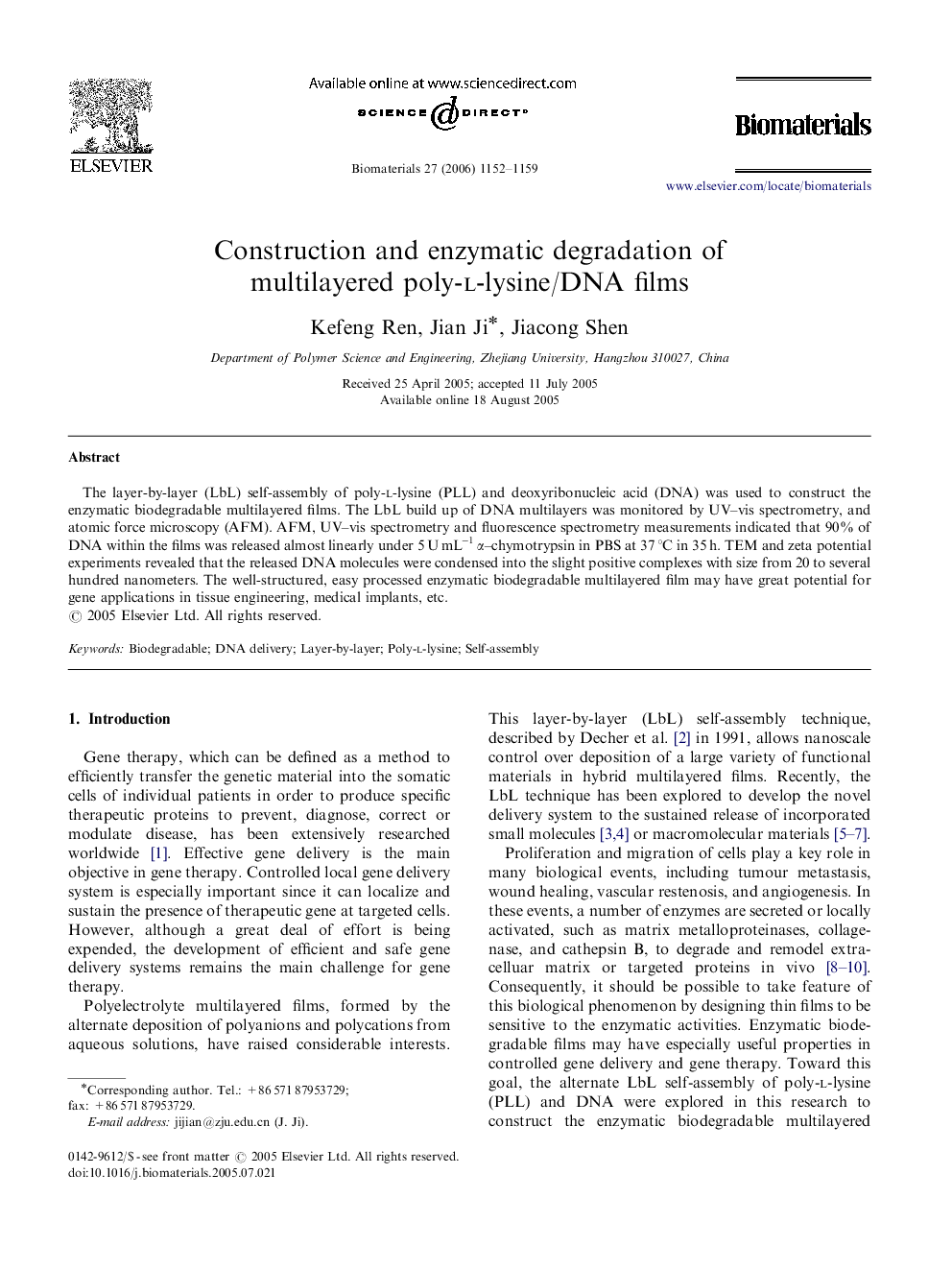 Construction and enzymatic degradation of multilayered poly-l-lysine/DNA films