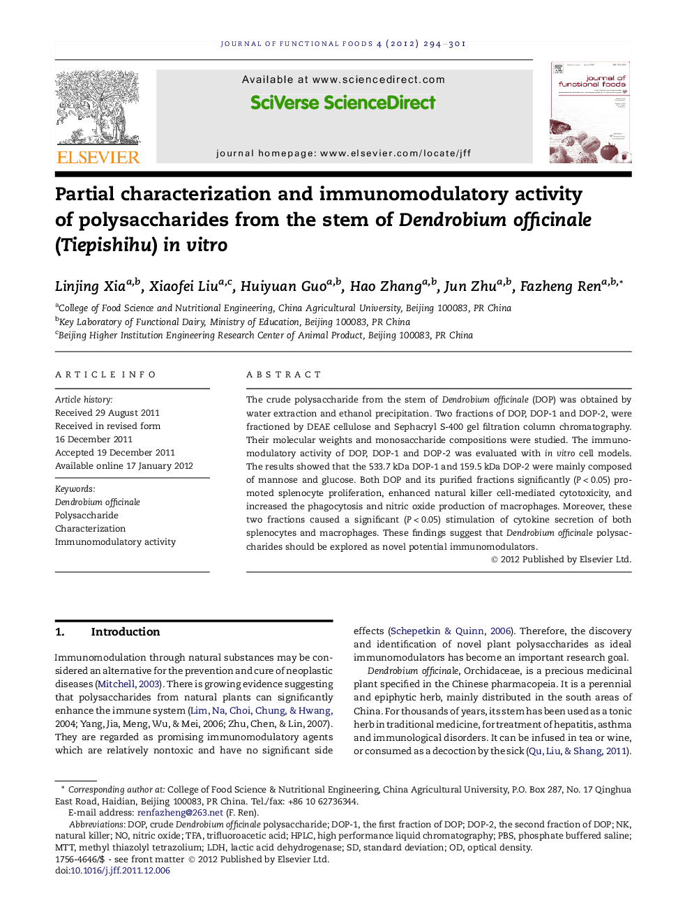 Partial characterization and immunomodulatory activity of polysaccharides from the stem of Dendrobium officinale (Tiepishihu) in vitro