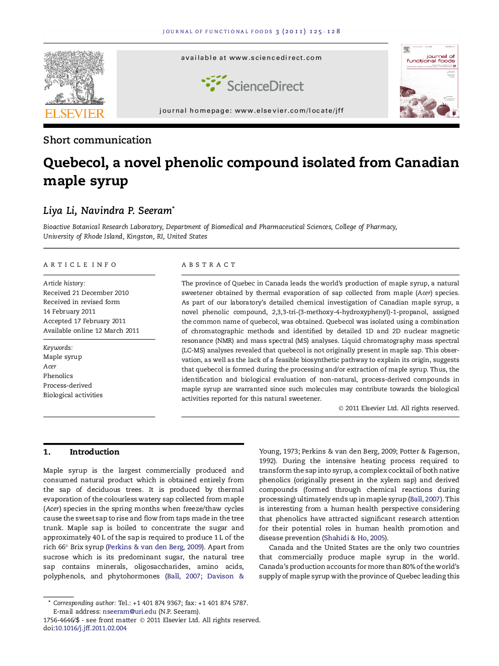 Quebecol, a novel phenolic compound isolated from Canadian maple syrup