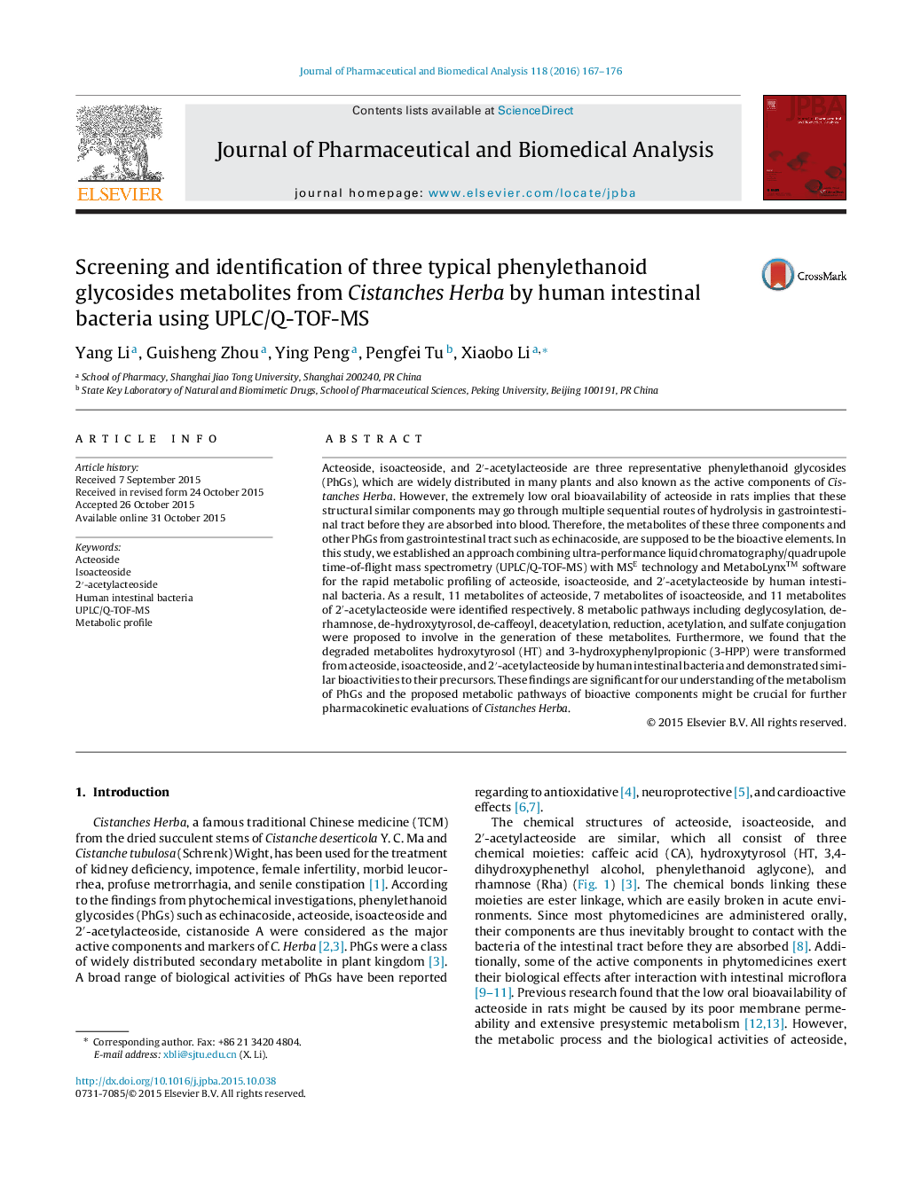 Screening and identification of three typical phenylethanoid glycosides metabolites from Cistanches Herba by human intestinal bacteria using UPLC/Q-TOF-MS