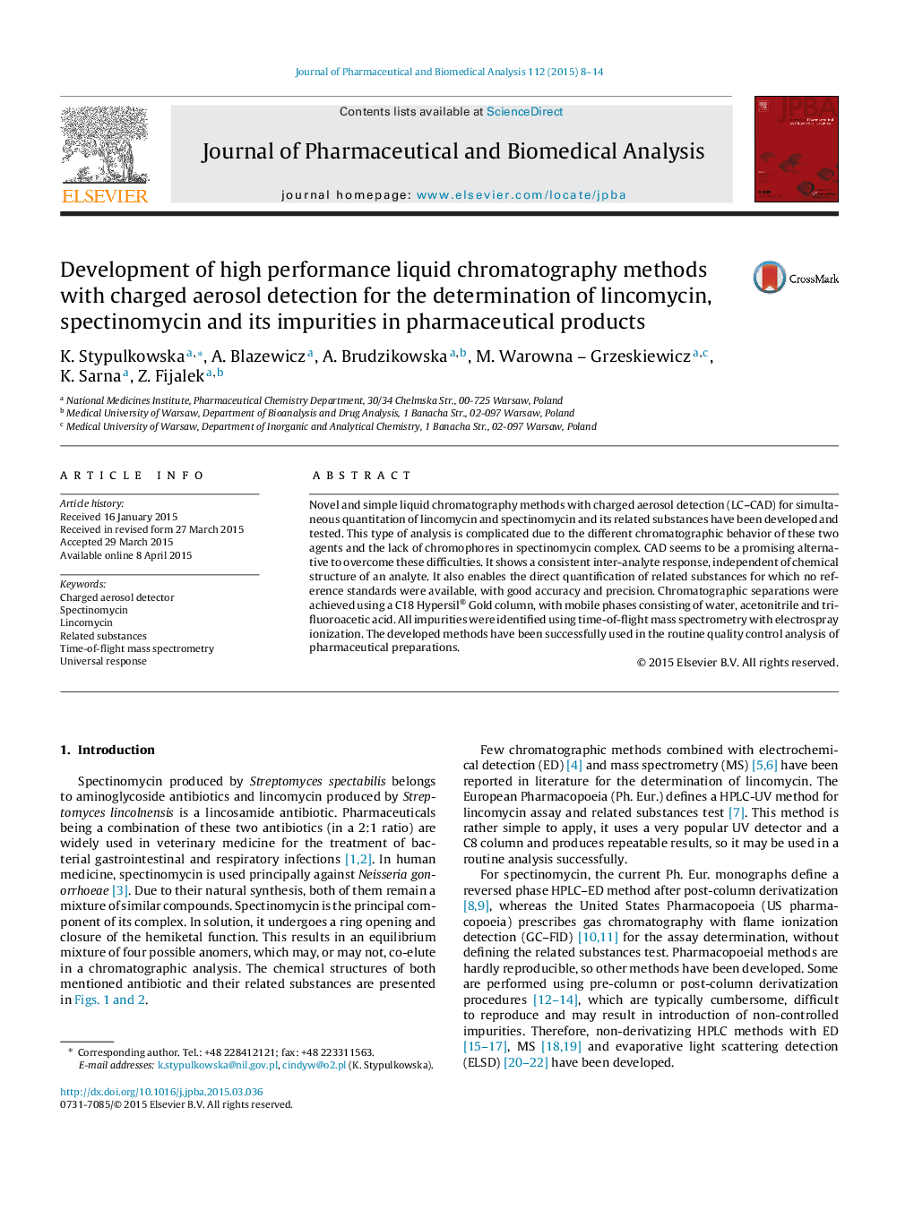 Development of high performance liquid chromatography methods with charged aerosol detection for the determination of lincomycin, spectinomycin and its impurities in pharmaceutical products