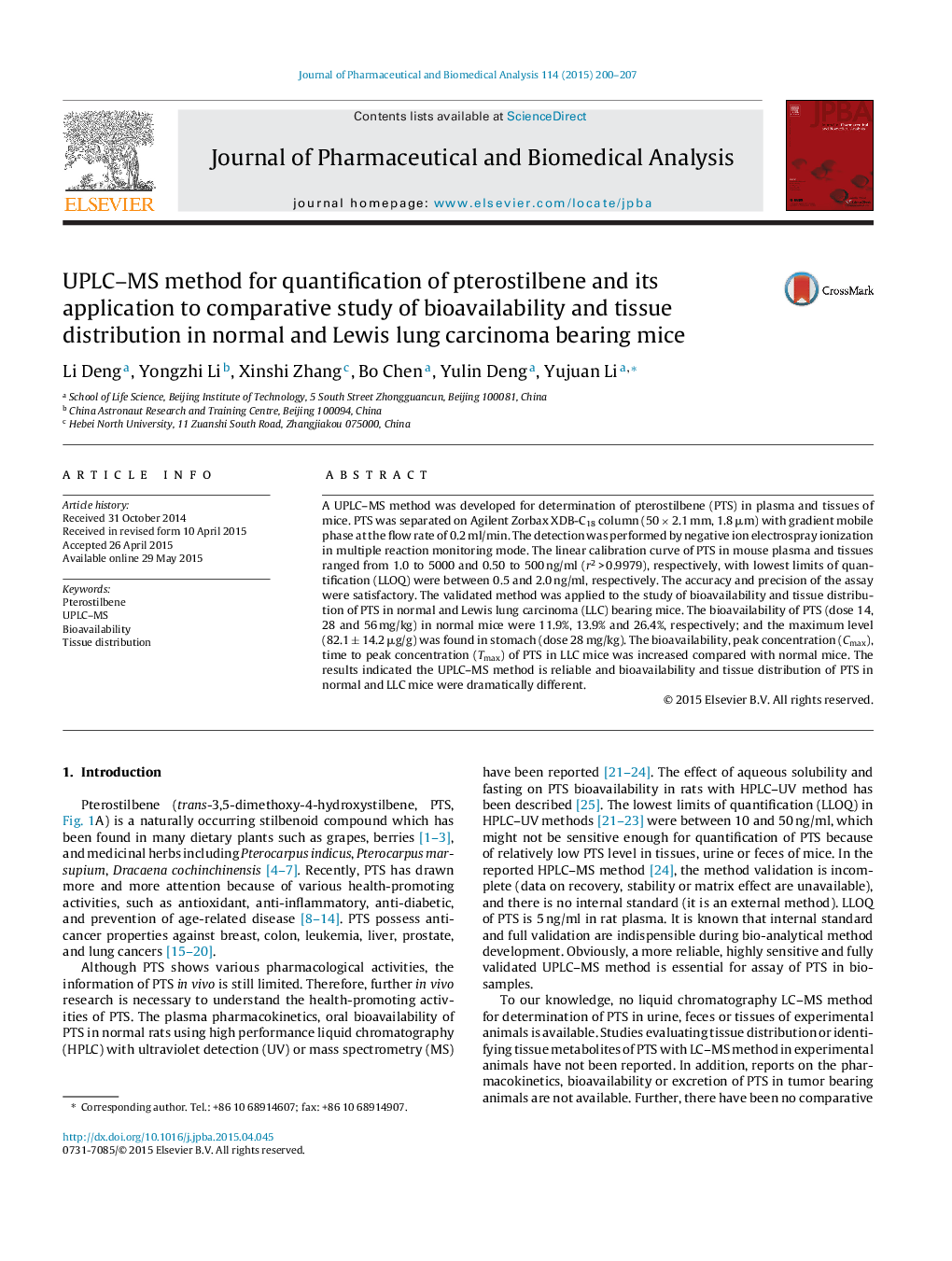 UPLC–MS method for quantification of pterostilbene and its application to comparative study of bioavailability and tissue distribution in normal and Lewis lung carcinoma bearing mice