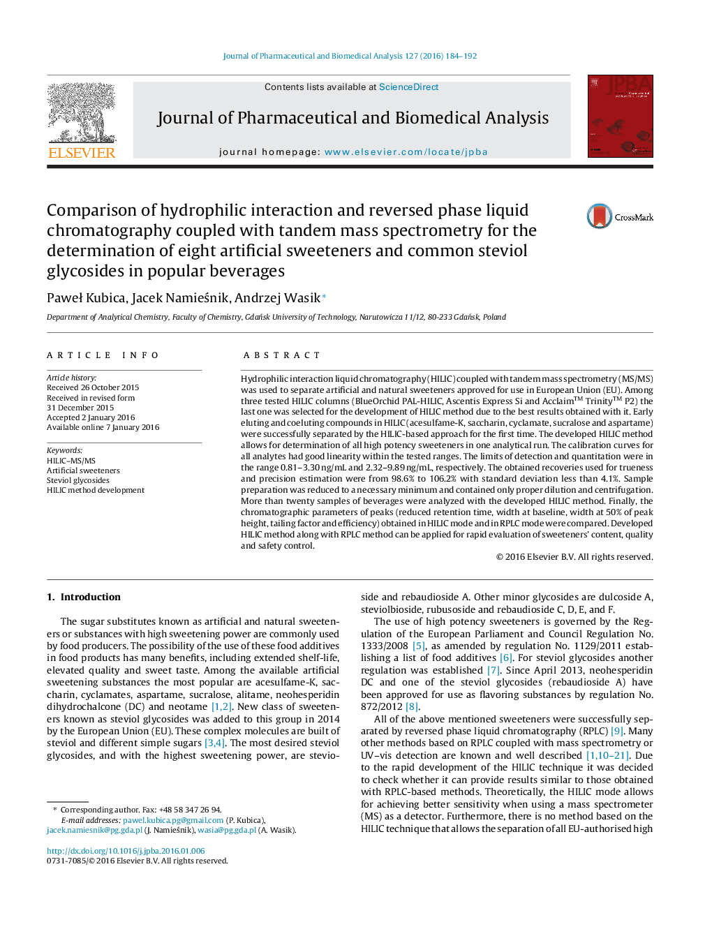 Comparison of hydrophilic interaction and reversed phase liquid chromatography coupled with tandem mass spectrometry for the determination of eight artificial sweeteners and common steviol glycosides in popular beverages