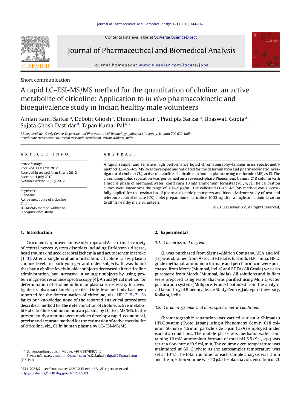 A rapid LC–ESI-MS/MS method for the quantitation of choline, an active metabolite of citicoline: Application to in vivo pharmacokinetic and bioequivalence study in Indian healthy male volunteers