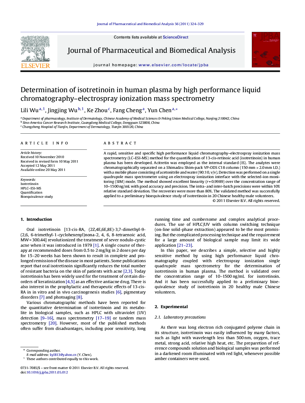 Determination of isotretinoin in human plasma by high performance liquid chromatography–electrospray ionization mass spectrometry