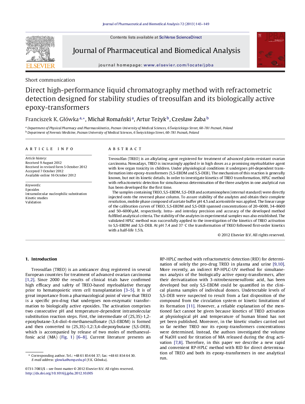 Direct high-performance liquid chromatography method with refractometric detection designed for stability studies of treosulfan and its biologically active epoxy-transformers