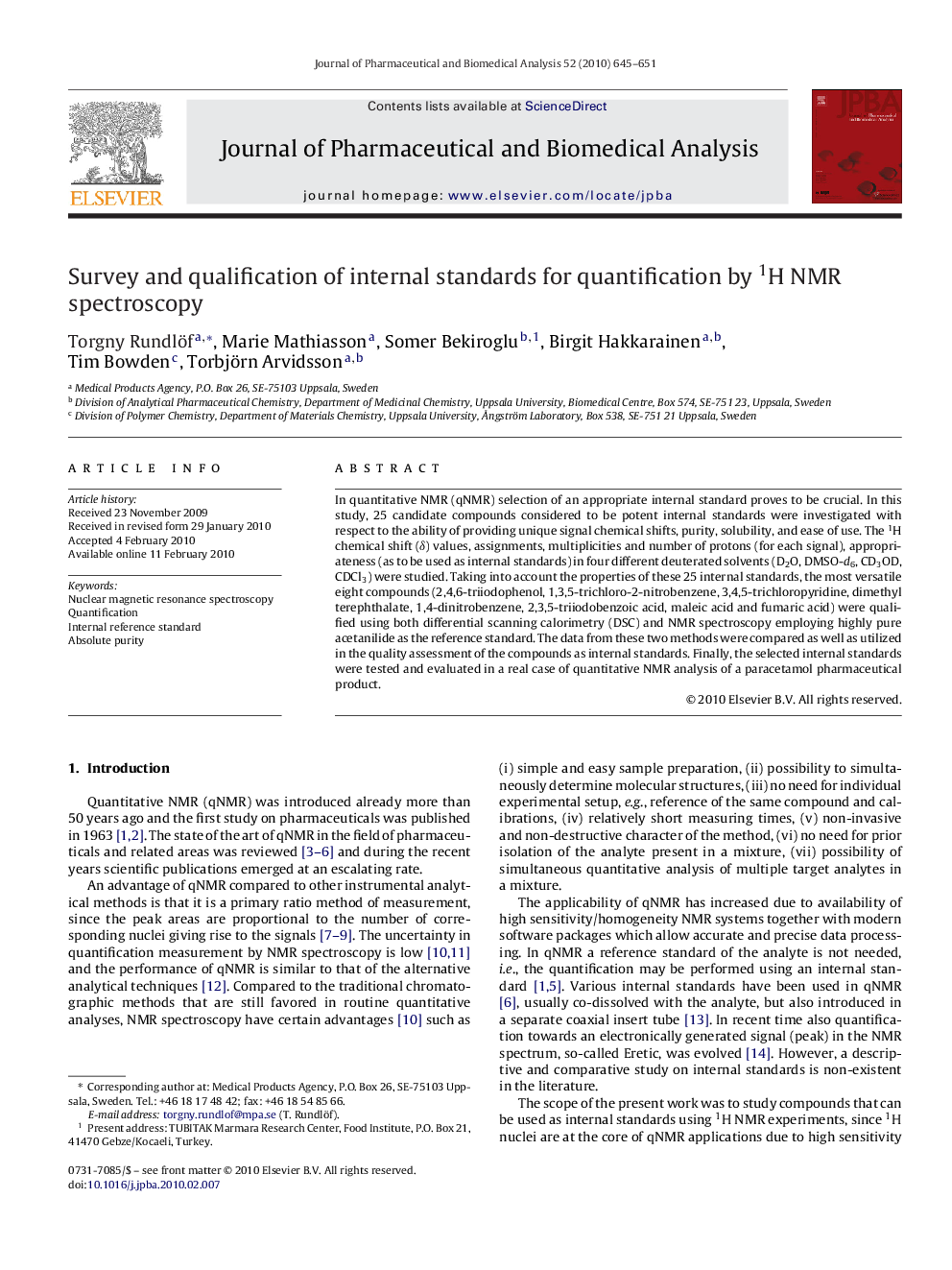 Survey and qualification of internal standards for quantification by 1H NMR spectroscopy