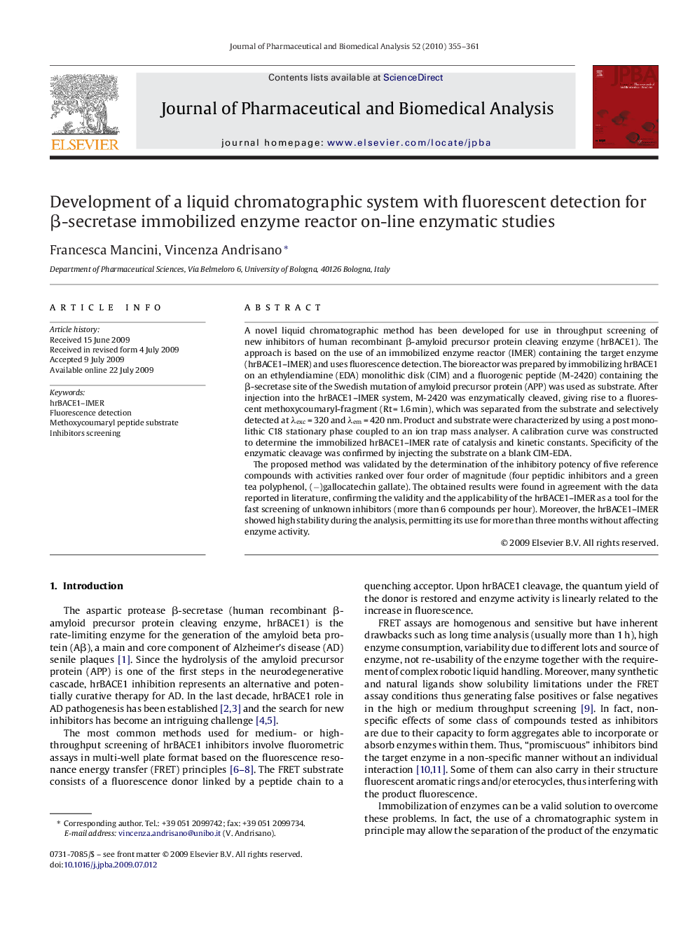 Development of a liquid chromatographic system with fluorescent detection for β-secretase immobilized enzyme reactor on-line enzymatic studies