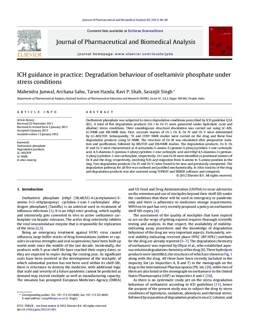 ICH guidance in practice: Degradation behaviour of oseltamivir phosphate under stress conditions