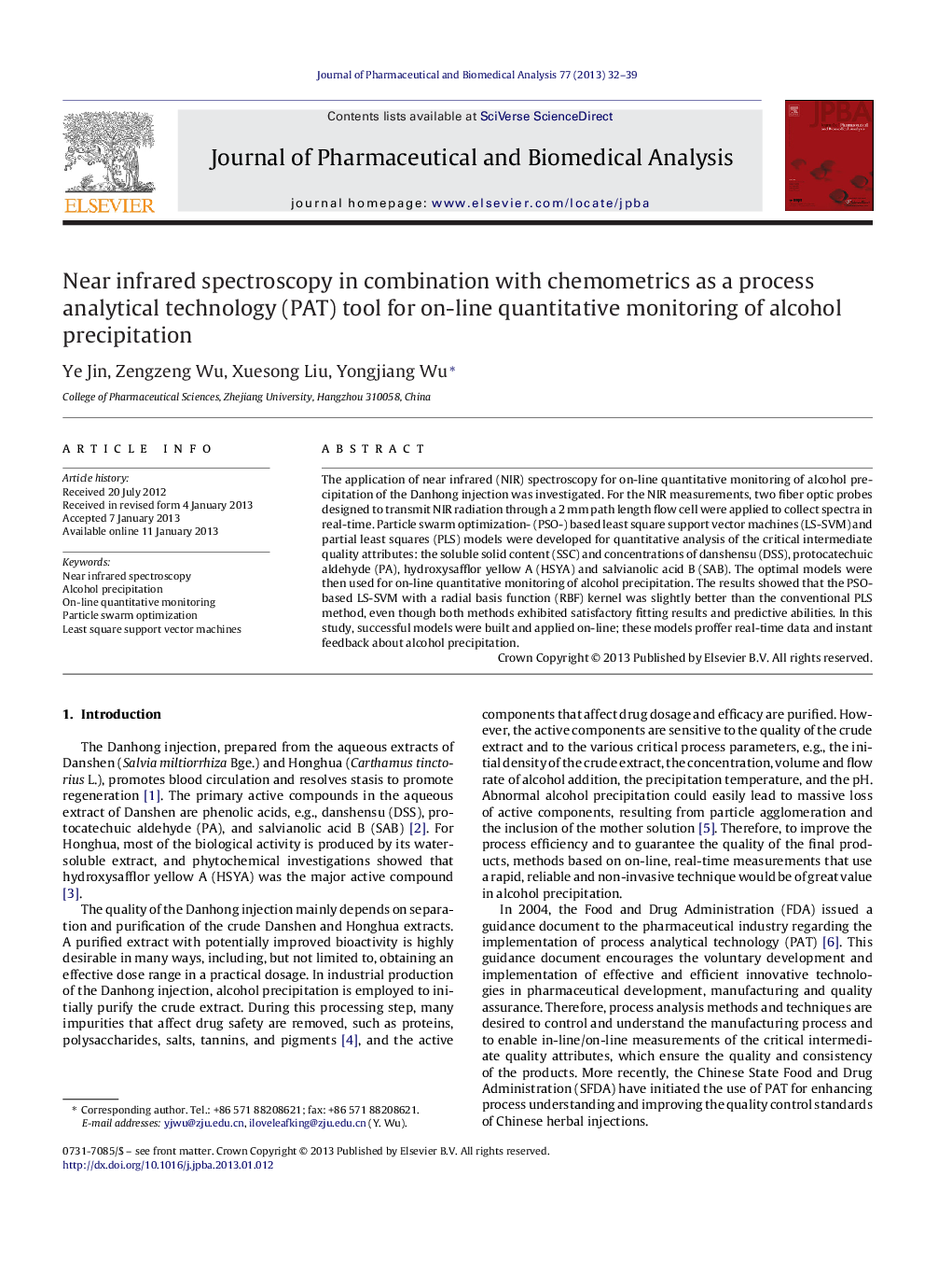 Near infrared spectroscopy in combination with chemometrics as a process analytical technology (PAT) tool for on-line quantitative monitoring of alcohol precipitation