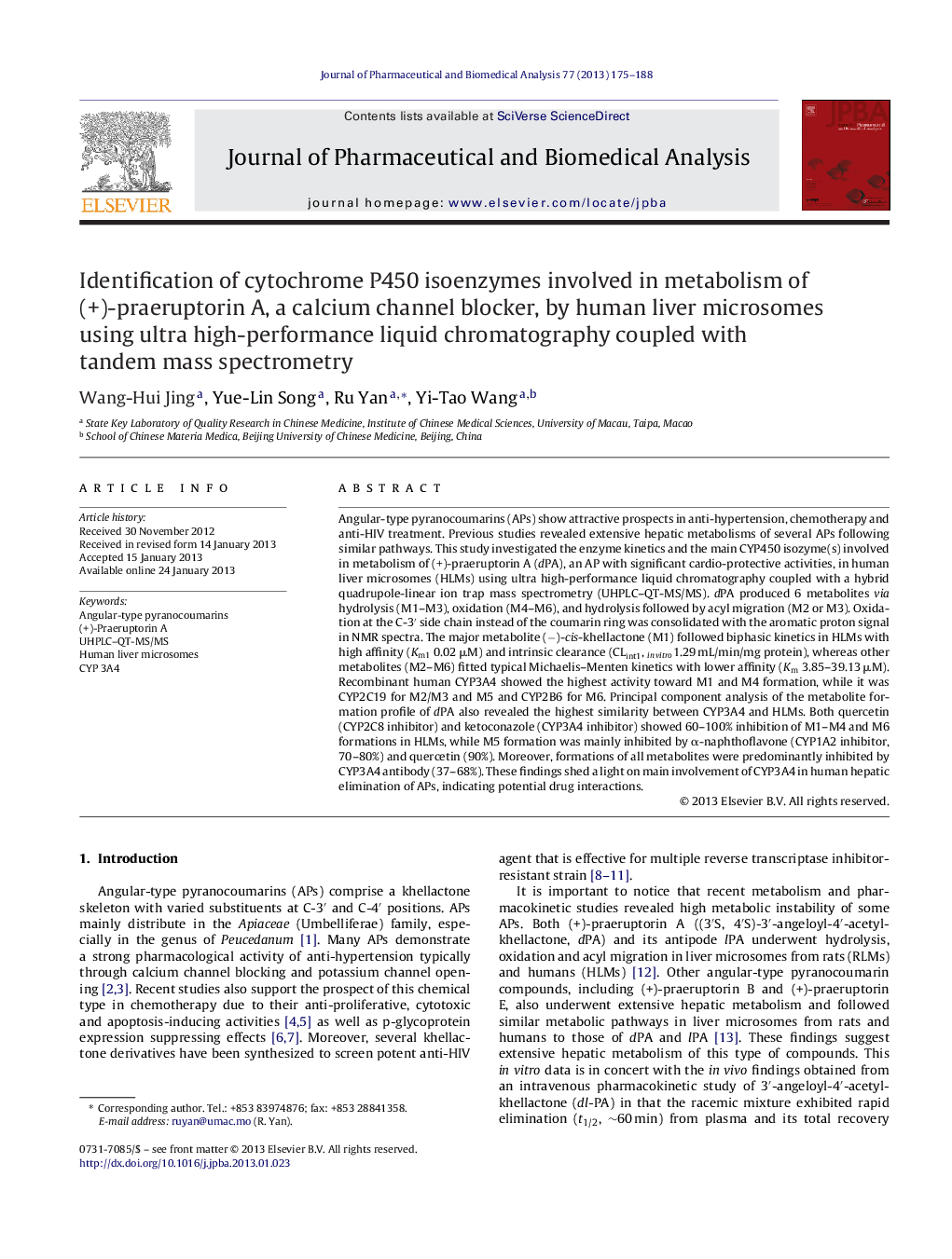 عکس صفحه اول مقاله: Identification of cytochrome P450 isoenzymes involved in metabolism of (+)-praeruptorin A, a calcium channel blocker, by human liver microsomes using ultra high-performance liquid chromatography coupled with tandem mass spectrometry Identification of cytochrome P450 isoenzymes involved in metabolism of (+)-praeruptorin A, a calcium channel blocker, by human liver microsomes using ultra high-performance liquid chromatography coupled with tandem mass spectrometry