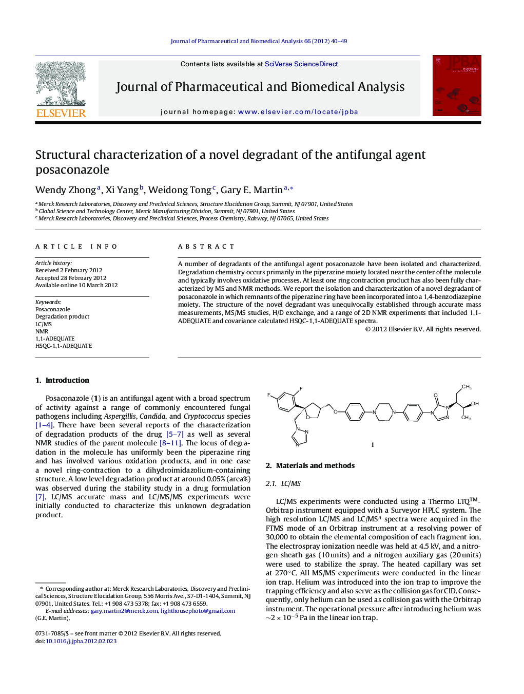 Structural characterization of a novel degradant of the antifungal agent posaconazole