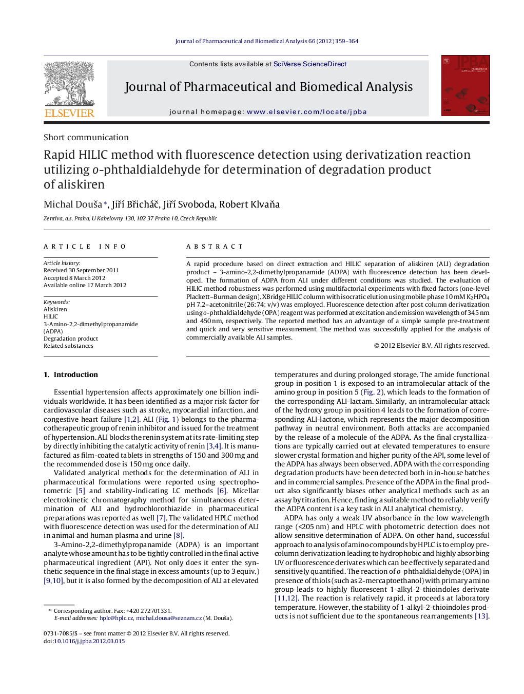 Rapid HILIC method with fluorescence detection using derivatization reaction utilizing o-phthaldialdehyde for determination of degradation product of aliskiren