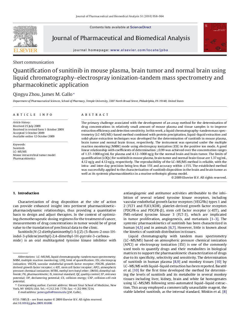 Quantification of sunitinib in mouse plasma, brain tumor and normal brain using liquid chromatography–electrospray ionization-tandem mass spectrometry and pharmacokinetic application