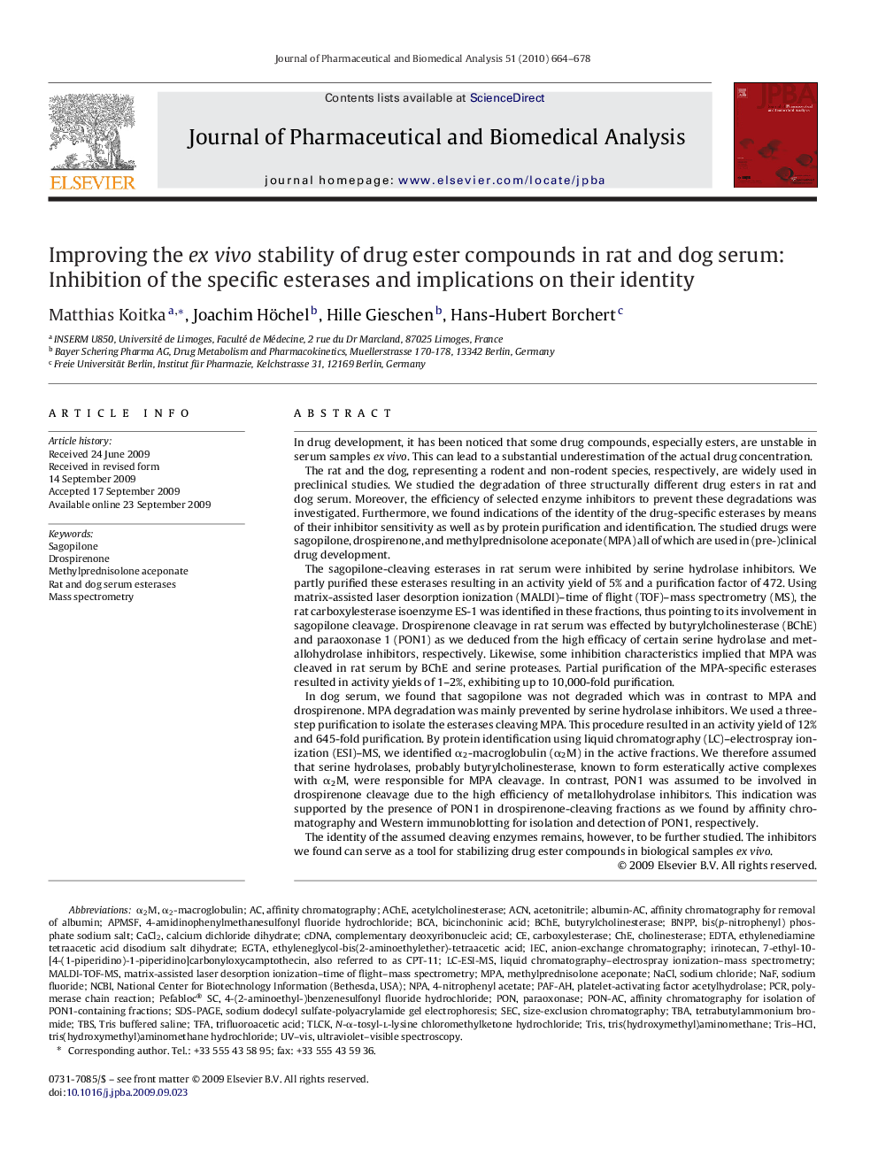 Improving the ex vivo stability of drug ester compounds in rat and dog serum: Inhibition of the specific esterases and implications on their identity