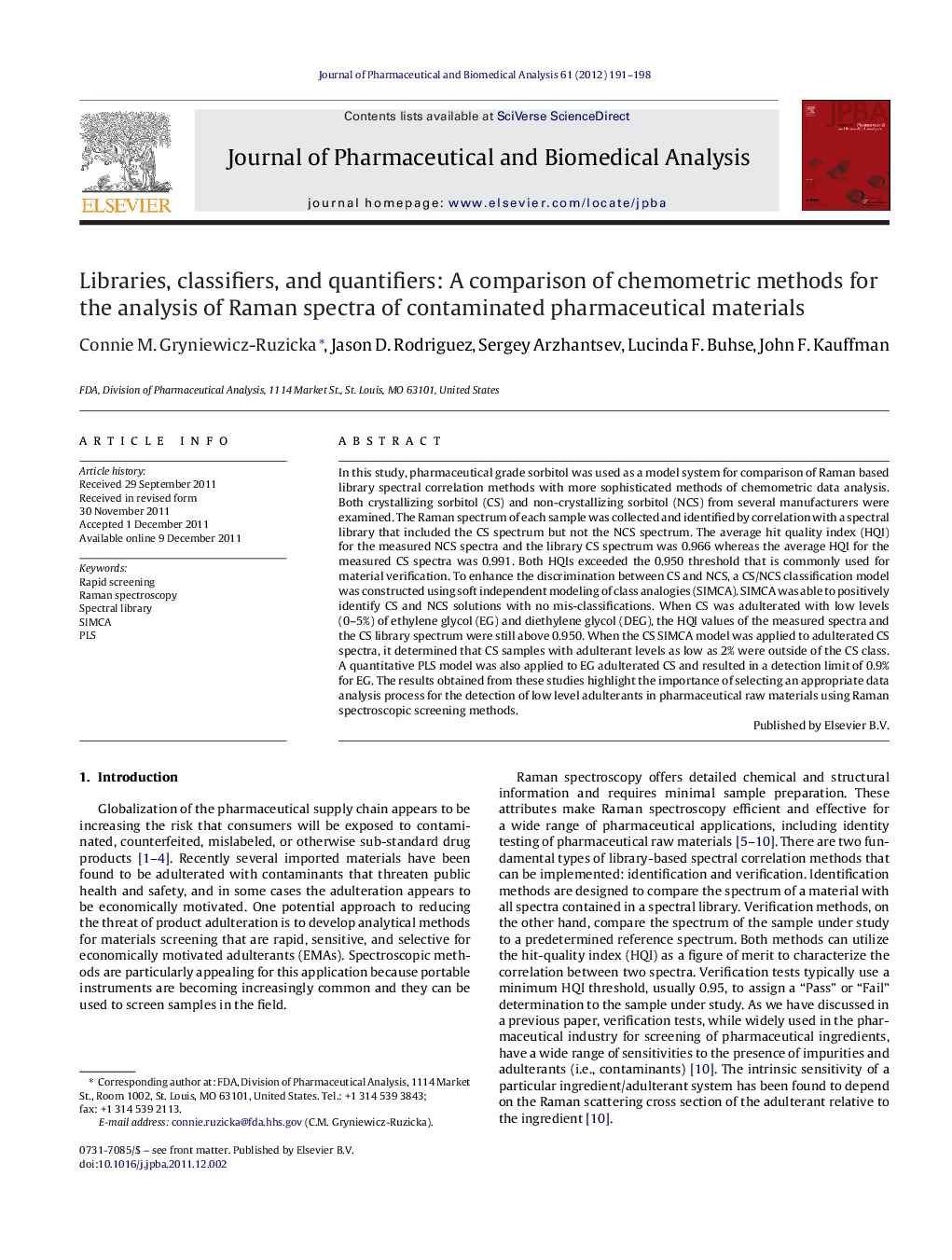 Libraries, classifiers, and quantifiers: A comparison of chemometric methods for the analysis of Raman spectra of contaminated pharmaceutical materials