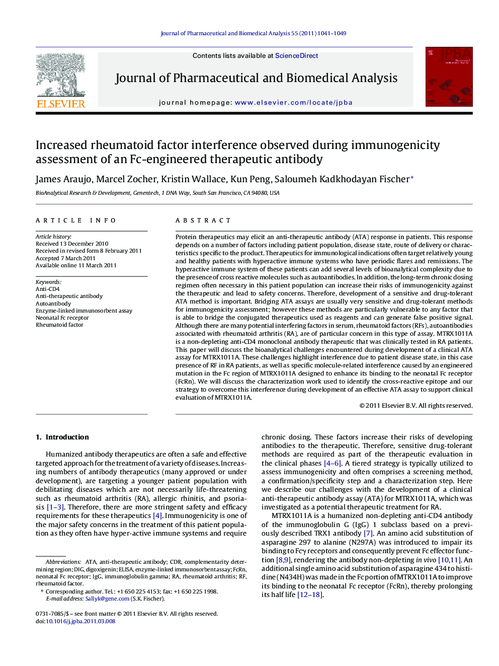 Increased rheumatoid factor interference observed during immunogenicity assessment of an Fc-engineered therapeutic antibody