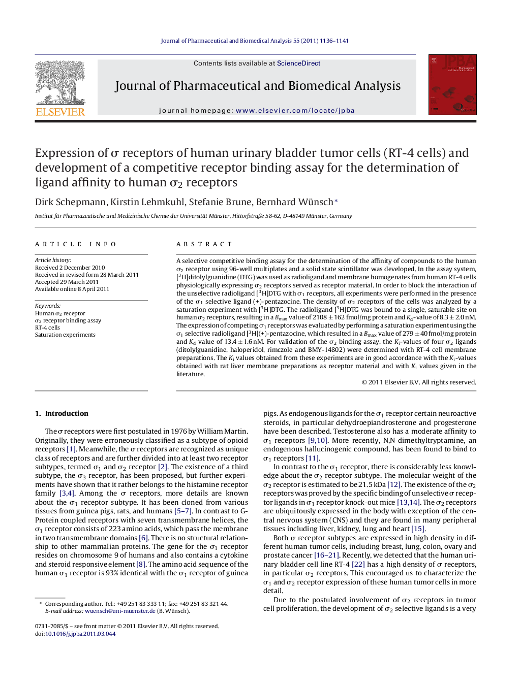 Expression of σ receptors of human urinary bladder tumor cells (RT-4 cells) and development of a competitive receptor binding assay for the determination of ligand affinity to human σ2 receptors