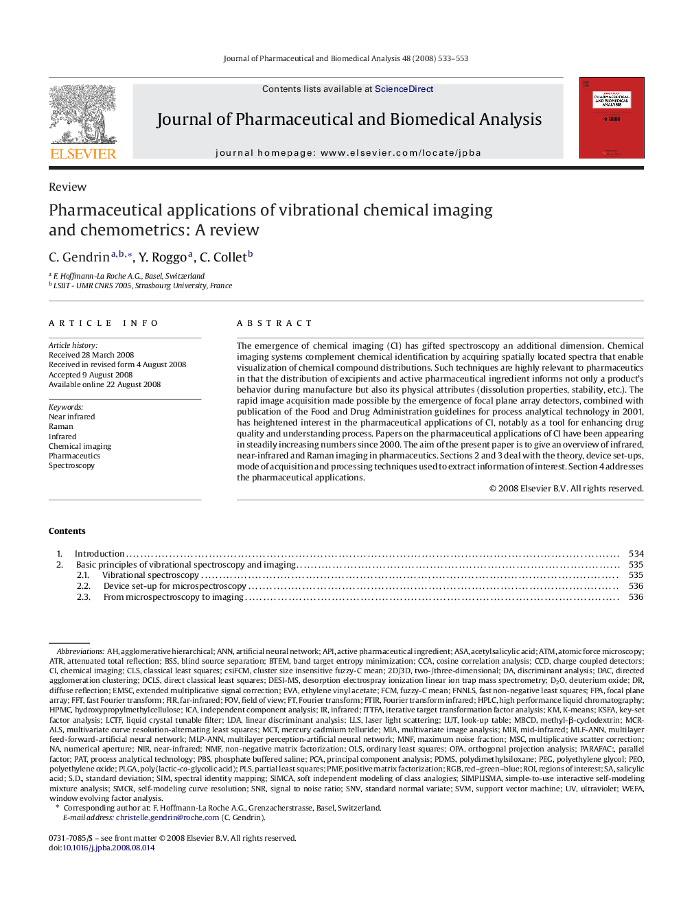 Pharmaceutical applications of vibrational chemical imaging and chemometrics: A review