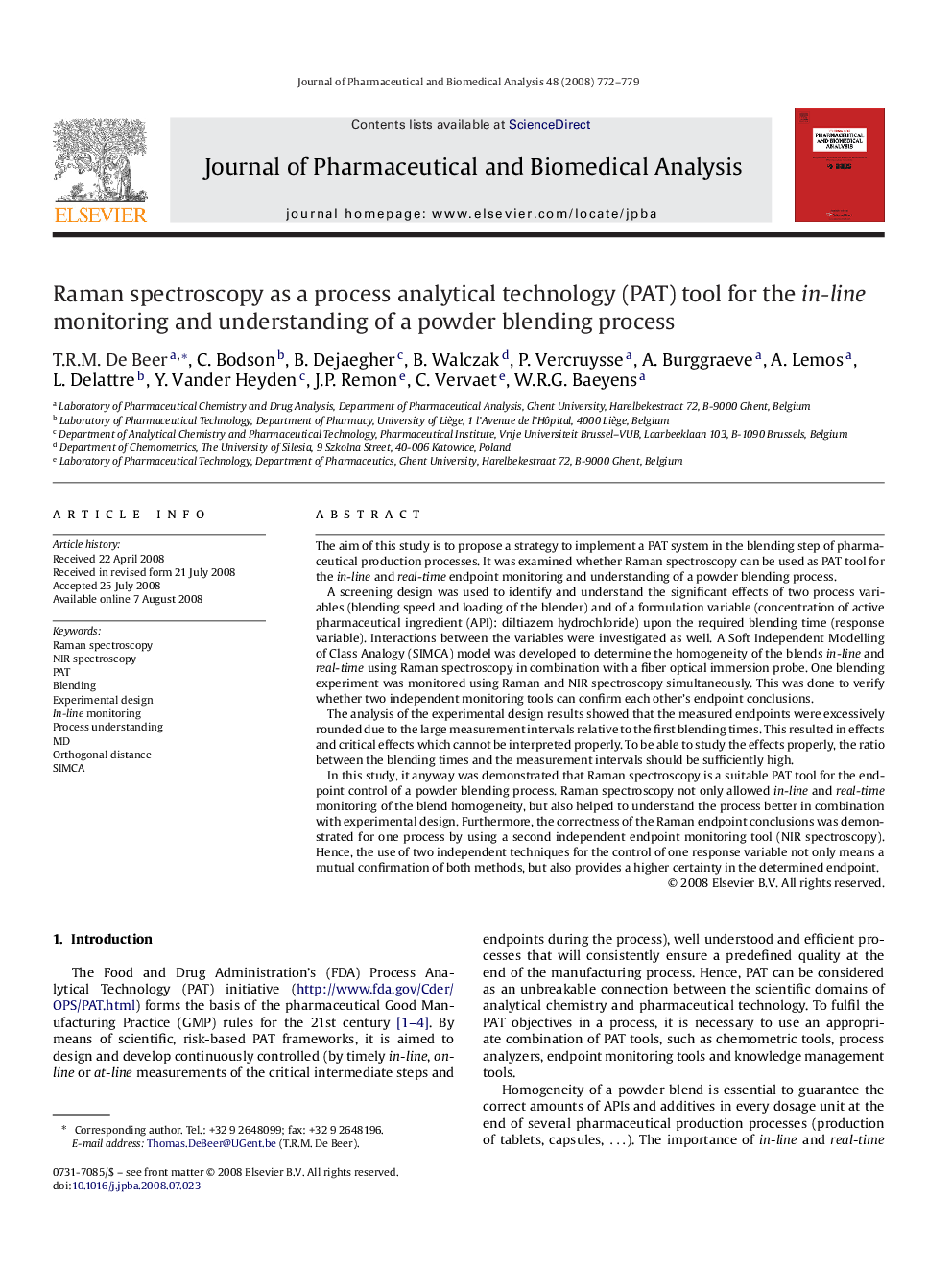 Raman spectroscopy as a process analytical technology (PAT) tool for the in-line monitoring and understanding of a powder blending process