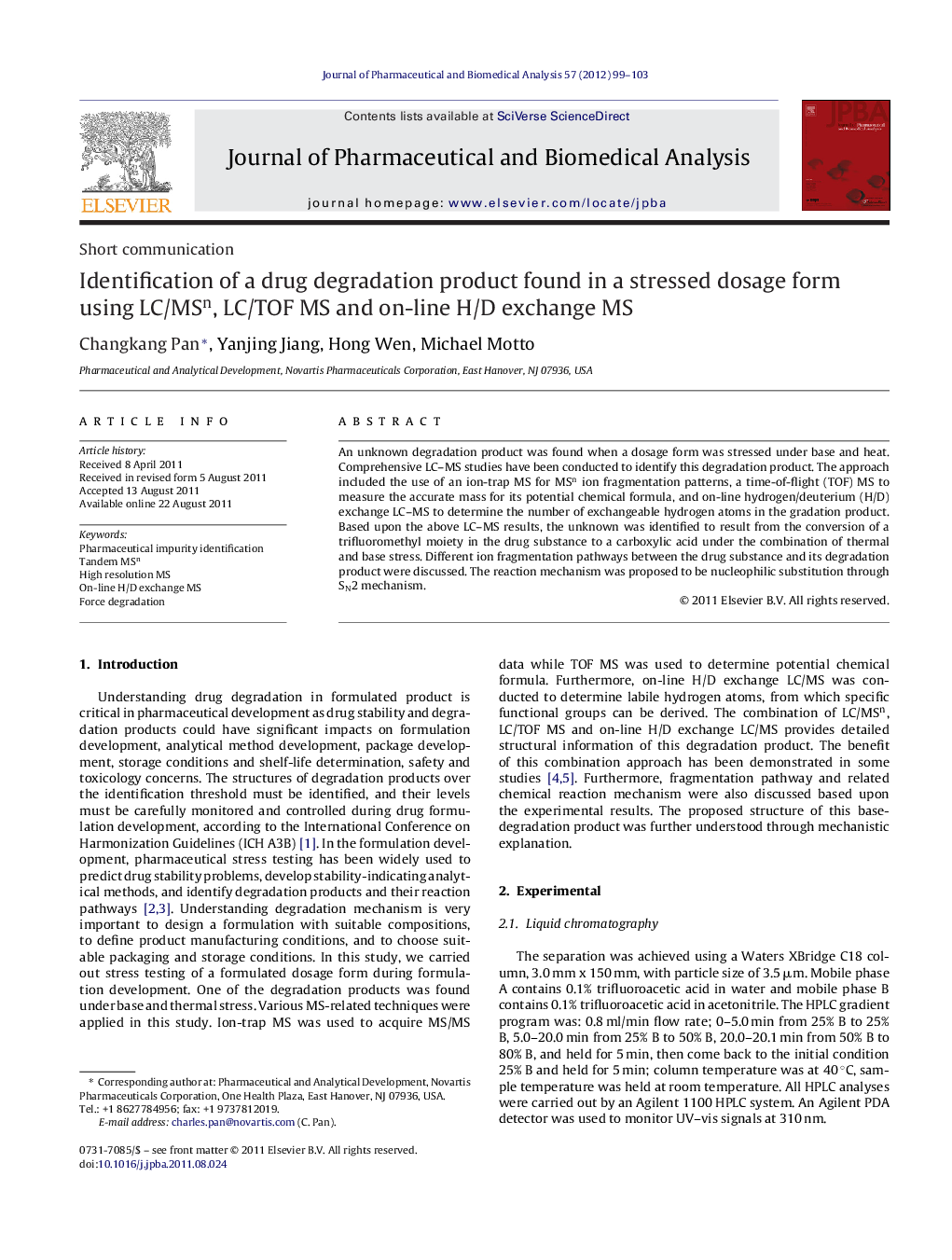 Identification of a drug degradation product found in a stressed dosage form using LC/MSn, LC/TOF MS and on-line H/D exchange MS